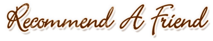 Recommend a friend