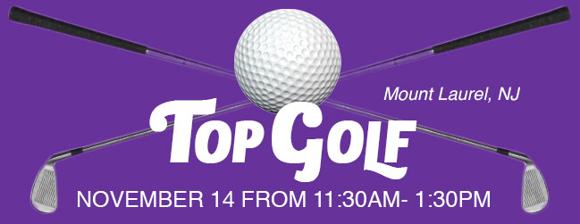 Top Golf - November 14 from 11:30am to 1:30pm