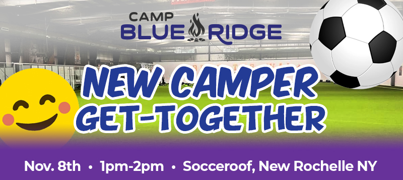 Blue Ridge New Camper House of Sports Get-Together